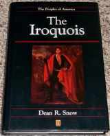 9781557862259-1557862257-The Iroquois (Peoples of America)