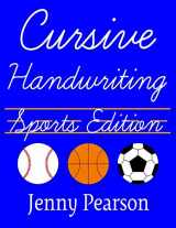 9781941691458-1941691455-Cursive Handwriting Sports Edition