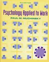 9780534338763-0534338763-Psychology Applied to Work: An Introduction to Industrial and Organizational Psychology