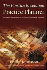 9780958190527-0958190526-The Practice Revolution Practice Planner: Everything students need to be ready for every lesson, every time.