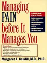 9780898622249-0898622247-Managing Pain Before It Manages You