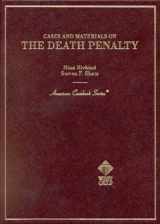 9780314240811-0314240810-Cases and Materials on the Death Penalty (American Casebook Series)