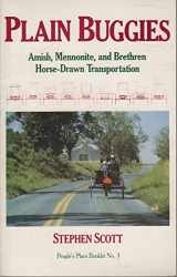 9780934672023-0934672024-Plain Buggies: Amish, Mennonite, and Brethren Horse-drawn Transportation