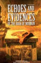 9780934893725-0934893721-Echoes and Evidences of the Book of Mormon