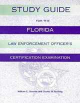 9781561641093-156164109X-Study Guide for the Florida Law Enforcement Officer's Certification Examination