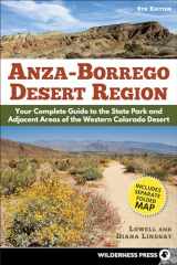 9780899977799-0899977790-Anza-Borrego Desert Region: Your Complete Guide to the State Park and Adjacent Areas of the Western Colorado Desert