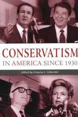 9780814797983-0814797989-Conservatism in America since 1930: A Reader