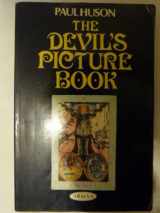 9780349118000-0349118000-THE DEVIL"S PICTURE BOOK: The Compleat Guide to Tarot Cards: Their Origins and Their Usage