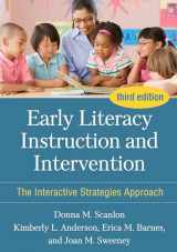 9781462553655-1462553656-Early Literacy Instruction and Intervention: The Interactive Strategies Approach