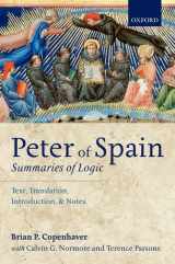 9780199669585-0199669589-Peter of Spain: Summaries of Logic: Text, Translation, Introduction, and Notes