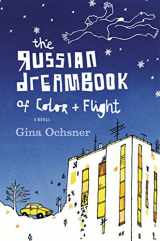 9780618563739-0618563733-The Russian Dreambook of Color and Flight