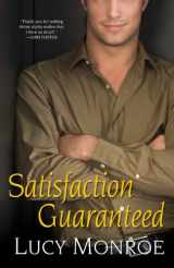 9780758211781-0758211783-Satisfaction Guaranteed (The Goddard Project, Book 1)
