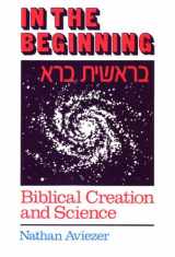 9780881253283-0881253286-In the Beginning: Biblical Creation and Science