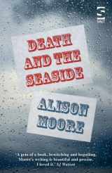 9781784630690-1784630691-Death and the Seaside