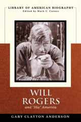 9780205695065-020569506X-Will Rogers and "His" America (Library of American Biography)