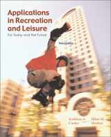 9780072353570-0072353570-Applications in Recreation and Leisure: For Today and the Future