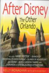 9781937011031-1937011038-After Disney: The Other Orlando
