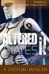 9781910910030-1910910031-Altered States II: a cyberpunk anthology