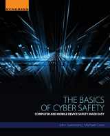 9780124166509-0124166504-The Basics of Cyber Safety: Computer and Mobile Device Safety Made Easy