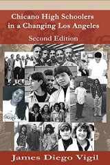 9781622495498-1622495497-Chicano High Schoolers in a Changing Los Angeles: 2nd Edition