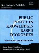 9781840643404-1840643404-Public Policy in Knowledge-Based Economies: Foundations and Frameworks (New Horizons in Public Policy series)