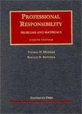 9781587785245-1587785242-Professional Responsibllity : Problems and Materials (University Casebook Series)
