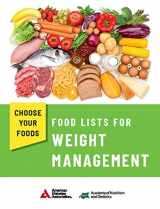 9781580407397-1580407390-Choose Your Foods: Food Lists for Weight Management