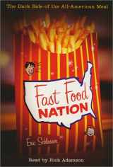 9780553529005-0553529005-Fast Food Nation: The Dark Side of the All-American Meal
