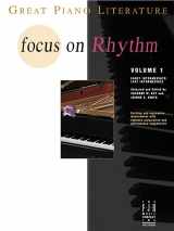 9781569396131-1569396132-Focus on Rhythm (Great Piano Literature, 1)