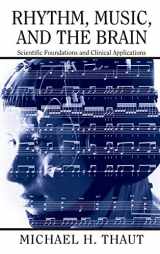 9780415973700-0415973708-Rhythm, Music, and the Brain (Studies on New Music Research)