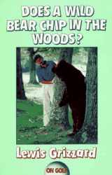 9780929264257-0929264258-Does a Wild Bear Chip in the Woods? (On Golf)