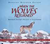 9780802796868-0802796869-When the Wolves Returned: Restoring Nature's Balance in Yellowstone
