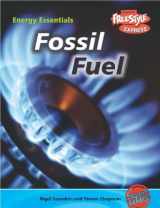 9781410916938-1410916936-Fossil Fuel (Energy Essentials/Freestyle Express)