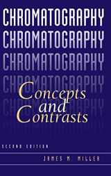 9780471472070-0471472077-Chromatography: Concepts and Contrasts