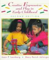 9780133746617-0133746615-Creative Expression and Play in Early Childhood