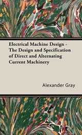 9781443730532-144373053X-Electrical Machine Design: The Design and Specification of Direct and Alternating Current Machinery