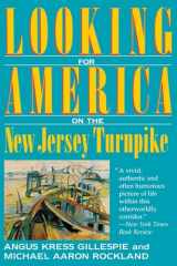 9780813519555-0813519551-Looking for America on the New Jersey Turnpike