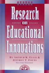 9781883001414-1883001412-Research on Educational Innovations 2/e