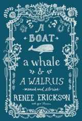 9781570619267-1570619263-A Boat, a Whale & a Walrus: Menus and Stories