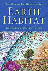 9780800632953-0800632958-Earth Habitat: Eco-Injustice and the Church's Response