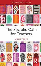 9781032574226-1032574224-The Socratic Oath for Teachers