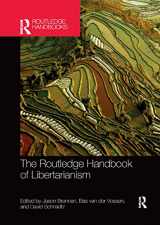 9780367870591-0367870592-The Routledge Handbook of Libertarianism (Routledge Handbooks in Philosophy)