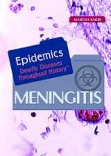 9781404202573-1404202579-Meningitis (EPIDEMICS: Deadly Diseases Throughout History)