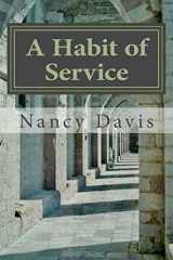 9781979760300-1979760306-A Habit of Service:: My Convent Story