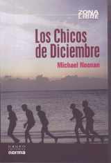 9789580497677-9580497672-Los Chicos De Diciembre/ the December Boys (Zona Libre/ Free Zone) (Spanish Edition)