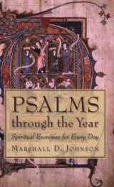 9780806653327-0806653329-Psalms Through the Year: Spiritual Exercises for Every Day