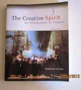 9780073382173-0073382175-The Creative Spirit: An Introduction to Theatre