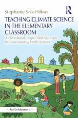 9781032484921-1032484926-Teaching Climate Science in the Elementary Classroom