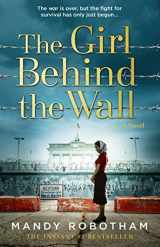 9780008424152-0008424152-THE GIRL BEHIND THE WALL [Paperback] Mandy Robotham [Paperback] Mandy Robotham [Paperback] Mandy Robotham [Paperback] Mandy Robotham [Paperback] Mandy Robotham [Paperback] Mandy Robotham [Paperback] Mandy Robotham [Paperback] Mandy Robotham [Paperback] Ma