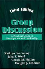 9781577660934-1577660935-Group Discussion: A Practical Guide to Participation and Leadership, Third Edition